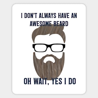 Awesome Beard Magnet